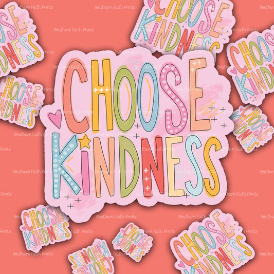 Choose Kindness Sticker