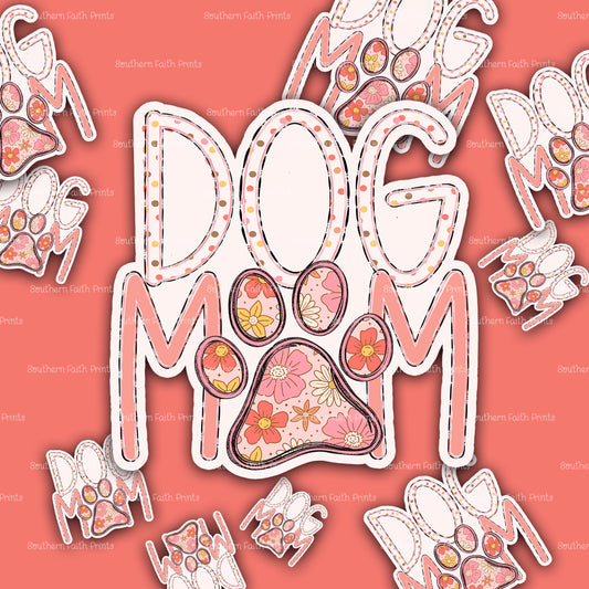 Dog Mom Sticker