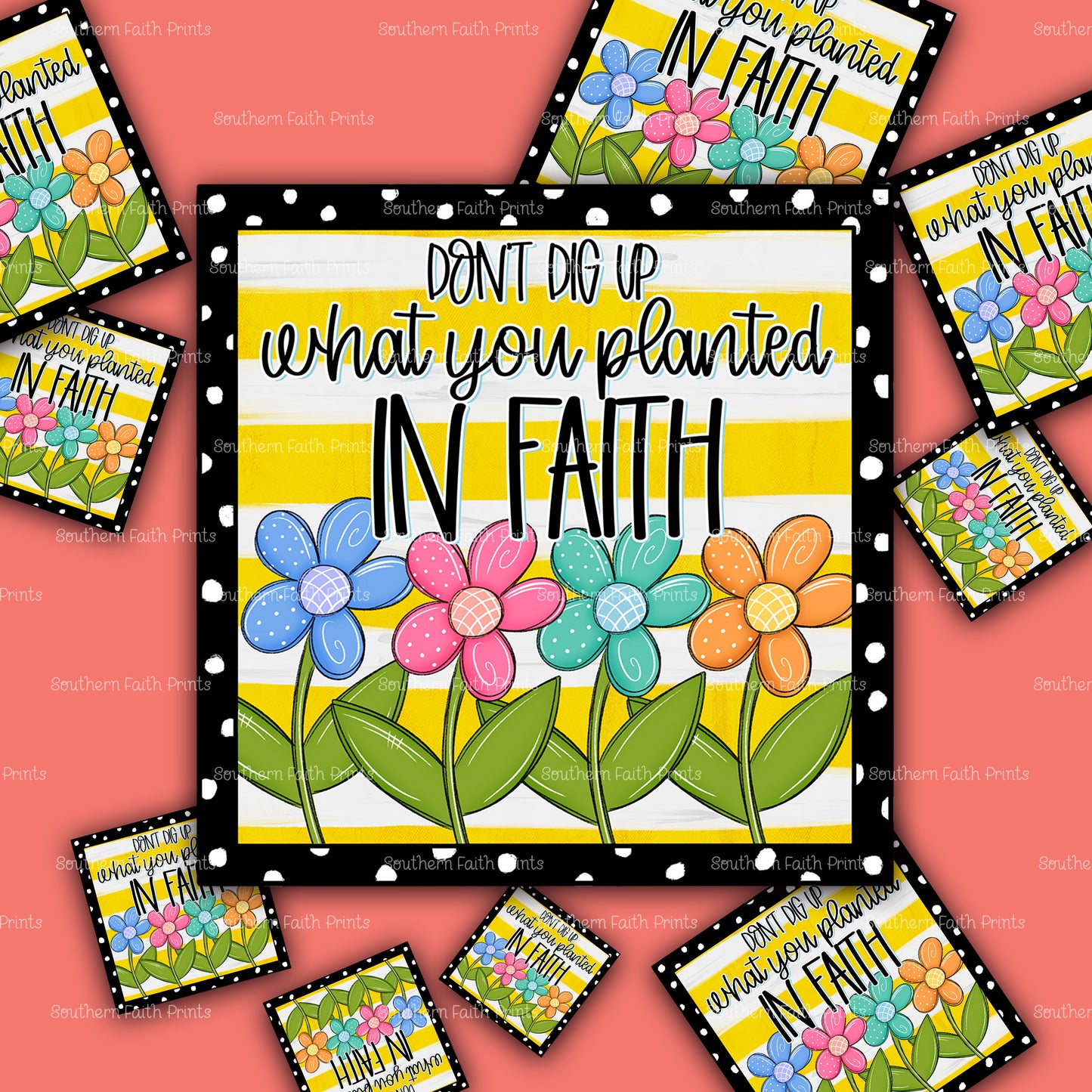 Don't Dig Up What You Planted in Faith Acrylic Sticker Set