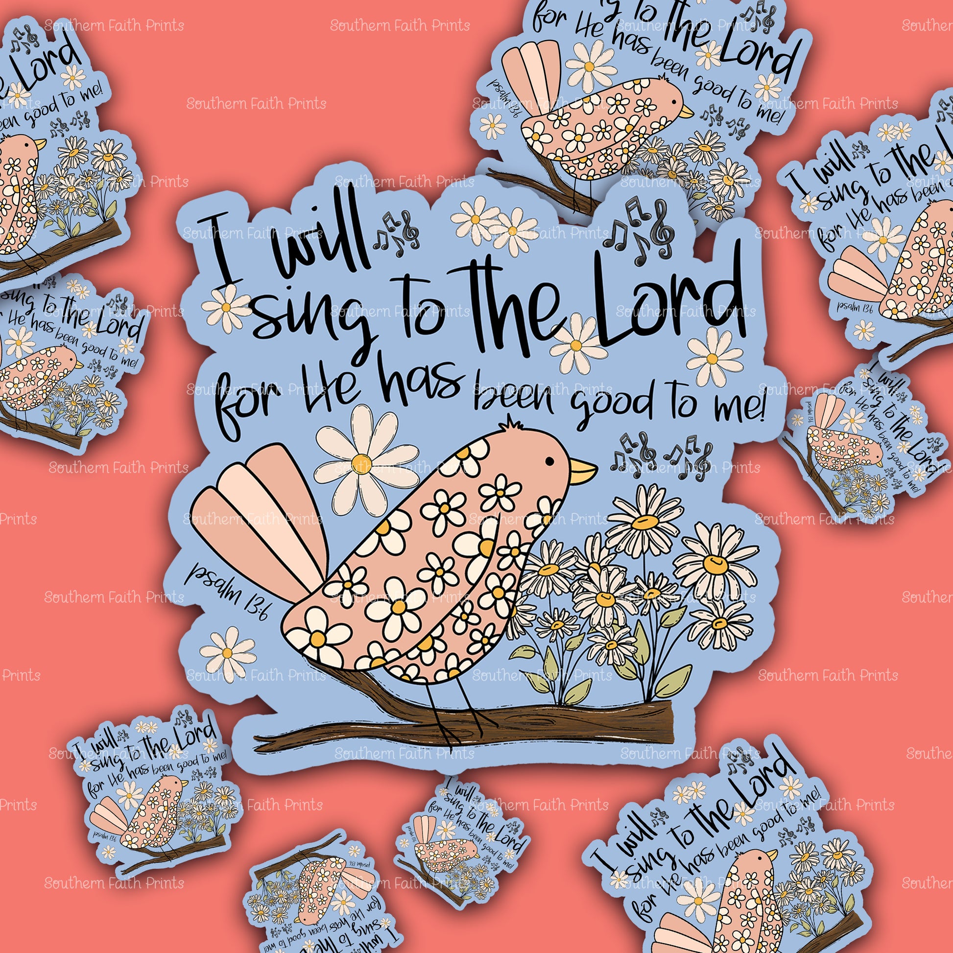 I Will Sing To The Lord Acrylic Sticker Set