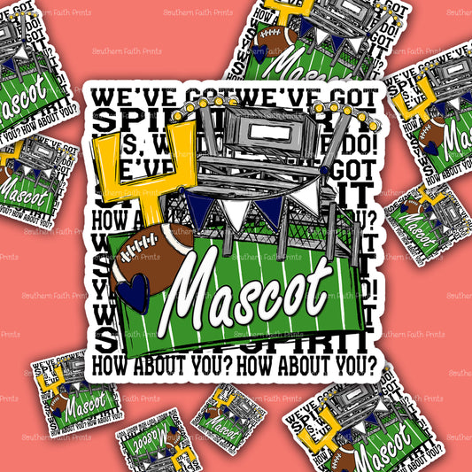 Custom We've Got Spirit Mascot Navy Sticker